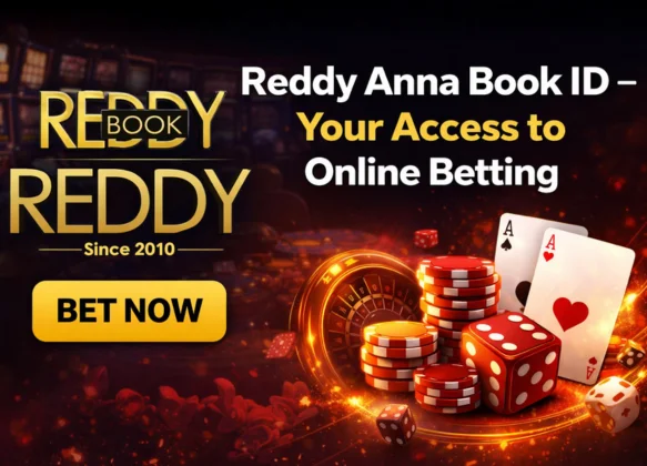 Reddy Anna Book ID – Your Access to Online Betting